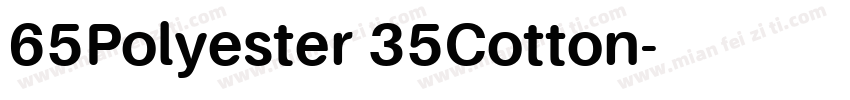 65Polyester 35Cotton字体转换